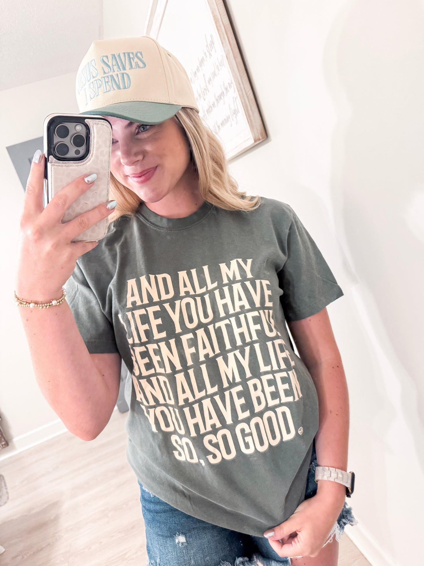 And All My Life You Have Been Faithful Christian Tee